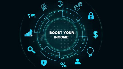 Boost Your Income financial motivation phrase and money. Business, technology concept. - Powered by Adobe