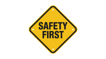 Prioritize well being with a bright safety first sign isolated on transparent background, for health and hazard prevention awareness campaign