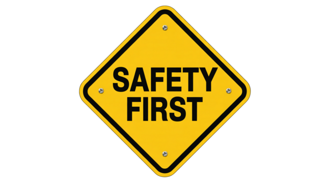Yellow safety first sign isolated on transparent background, to promote security and compliance in workplace environments and construction zones