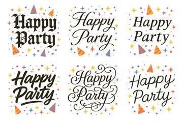 Calligraphy Celebration Styles. Happy Party. Create a calligraphy lettering illustration of the phrase: Happy