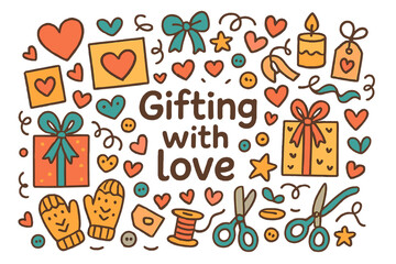 Fototapeta premium Gifting with Love. Gifting with love. Hand-drawn doodle illustration of gifting with love. Hearts, ribbons,