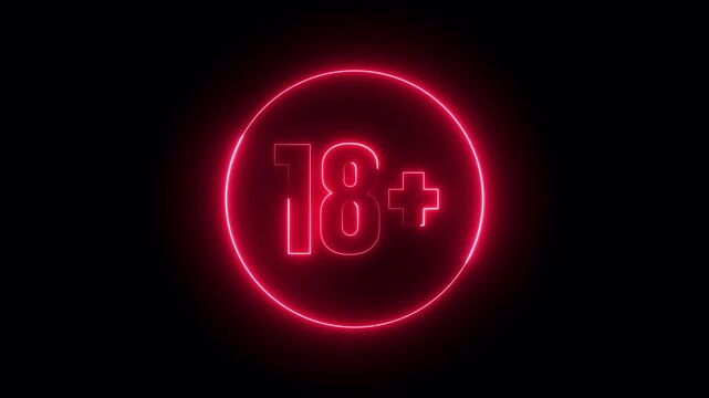 18 plus red neon sign on transparent black background. Age restriction mature content warning symbol. 4k animation video