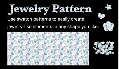 ジュエリーパターン　〜スウォッチのパターンを使って、ジュエリーのような要素を好きな形で簡単作成〜
