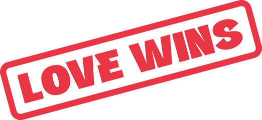 Bold distressed red rubber stamp effect with the powerful positive message Love Wins for celebrating triumph