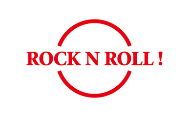 ROCK N ROLL ! - Red Rubber Stamp with text ROCK N ROLL !
