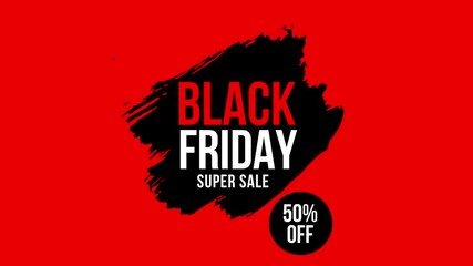 Black Friday super sale promotion video with dynamic brushstroke effect, offering 50% off, perfect for retail marketing campaigns and holiday sales ads - Powered by Adobe
