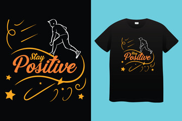 Urban style graphic design STAY POSITIVE abstract illustration for t shirt, hoodie, typography t shirt design, authentic urban style streetwear design.