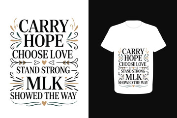 Carry hope, choose love, stand strong&mdash;MLK showed the way