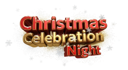 3d text christmas celebration night isolated on transparent background