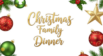 Christmas family dinner invitation card with festive ornament border isolated on transparent background