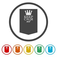 Keep calm template. Set icons in color circle buttons