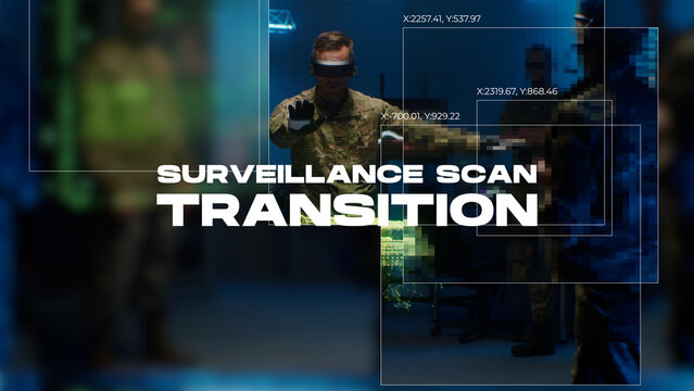 Surveillance Scan Transition Wide 07