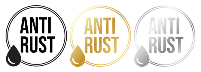 Anti rust badge set , Anti rust seal set, Anti rust logos set, Anti rust stamp set