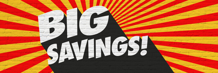 Big savings