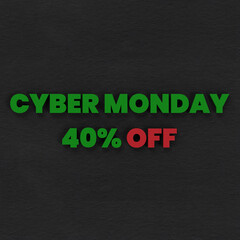 Obraz premium Cyber Monday 40 Percent Discount With Black Paper Background
