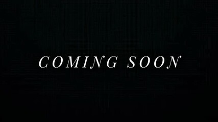 Build anticipation and excitement with this striking 'coming soon' announcement, perfect for unveiling future projects, upcoming events, or new product launches, signaling innovation and progress 4K