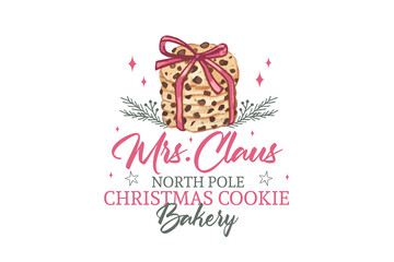 Mrs. Claus North Pole Christmas Cookie Bakery Sign Sublimation design