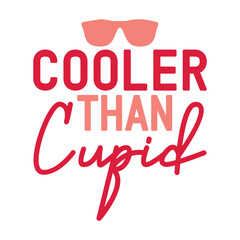 Cooler Than Cupid Svg