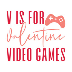 V Is For Valentine Video Games Svg