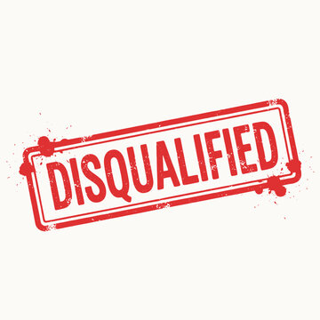 Red rectangular stamp with the word DISQUALIFIED, indicating rejection or elimination.