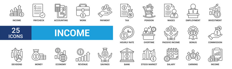 Income icon set. Containing paycheck, accounting, work, payment, tax, pension, wages, employment, investment, overtime and more. Line vector icons collection.