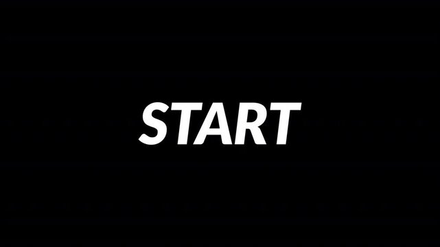  start animation animated  Start  text with glitch effect. animated start text for opening intro video with glitch distortion effect with solid background in HD animation 