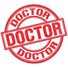 DOCTOR text written on red stamp sign