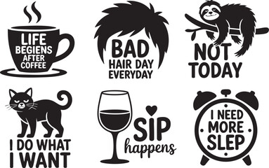 Black and white graphic illustrations of coffee cup cat sloth wine glass and alarm clock with text