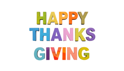 Happy Thanksgiving Colorful Typography Design with Bright Letters on Transparent Background