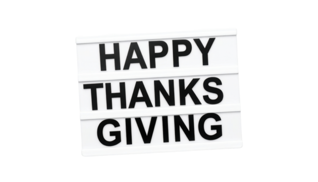 Happy Thanksgiving Greeting Sign Displaying Festive Message on a Transparent Background