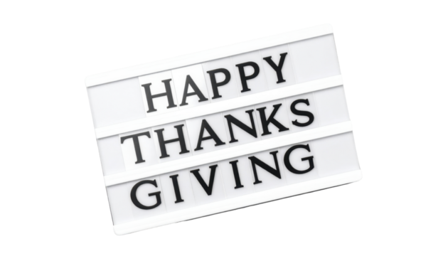 Happy Thanksgiving Thankful Message Sign with Decorative Letters on a Transparent Background - Powered by Adobe