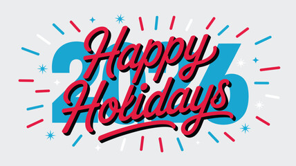 happy holidays 2023 festive illustration with bold red script text, blue numbers, stars and decorative elements