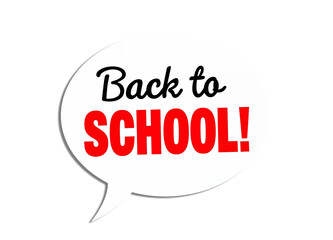 Back to School Graphic with Speech Bubble Featuring Playful Fonts and Bold Colors Isolated on Transparent Background. Generative Ai