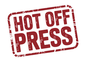 The phrase 'Hot Off Press' is stamped in red on a white background.
