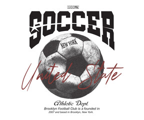 Obraz premium Soccer-football-new-york-brooklyn-vintage-grunge-football-t-shirt design