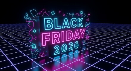 Get Ready for Black Friday 2026 with this vibrant neon promotional design, perfect for advertising big sales and attracting holiday shoppers now