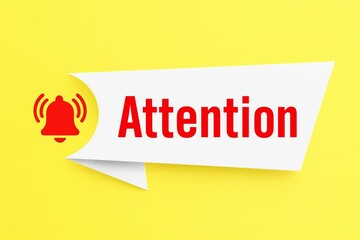 Red notification bell icon and the word attention in a speech bubble on a bright yellow background symbolizing alerts and important messages