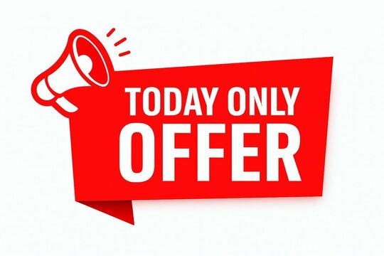 Bright red banner with today only offer text and a megaphone announcing a limited time sale or promotion