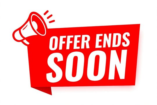 Bright red banner with a megaphone announcing that an offer ends soon perfect for sales and promotions