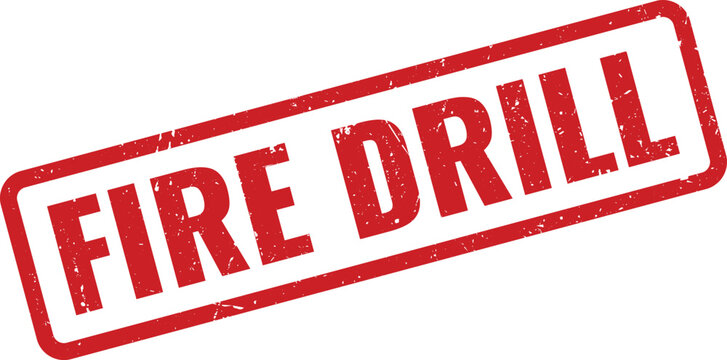 Urgent red fire drill warning stamp for emergency preparedness planning and safety