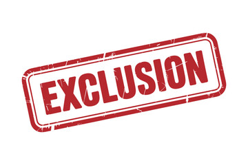 A red and white rubber stamp displays the word 'EXCLUSION' in bold letters.