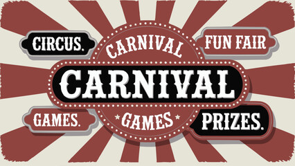 Retro carnival poster with vintage typography and circus style layout featuring bold text and sunburst background for fair event promotion © Vectyx