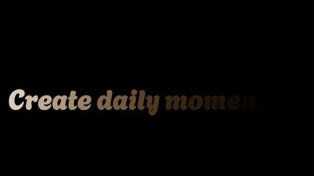A motivational quote create daily momentum in retro font on a black background for inspiration - Powered by Adobe