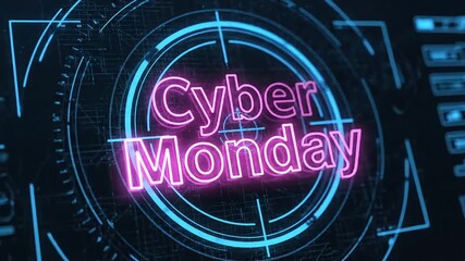 Futuristic neon sign celebrates Cyber Monday amidst digital interface and glowing circuits