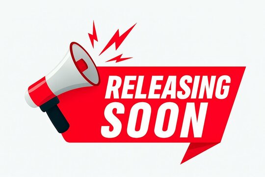 Bright red banner with white text announcing releasing soon accompanied by a megaphone and lightning bolts indicating an announcement