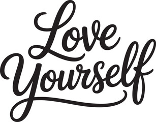 Love yourself handwritten lettering vector illustration motivational quote drawing
