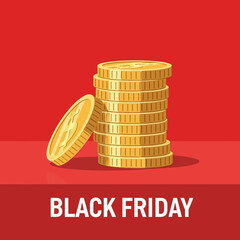 Single Vector Icons of Stack of Gold Coins with One Coin Leaning on a Red Surface with Black Friday Text. EPS Editable