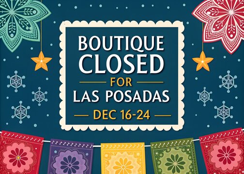 Boutique Closed for Las Posadas Holiday Celebration