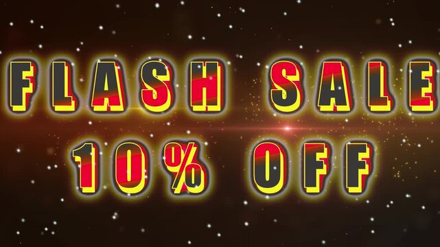 Bold flash sale announcement with 10 percent off discount on a dark background with bokeh effect