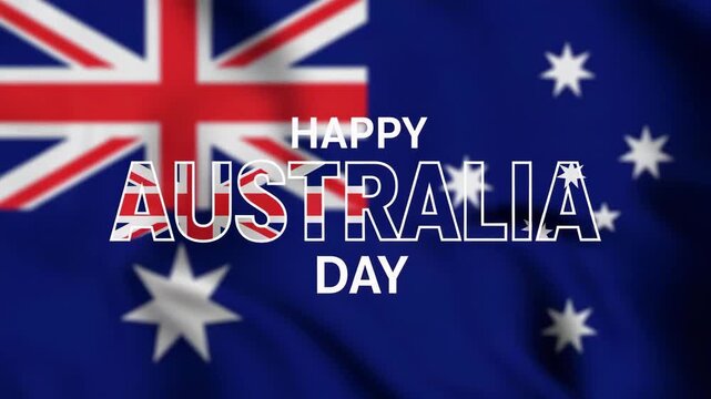Happy Australia Day patriotic greeting text overlay on waving Australian flag national